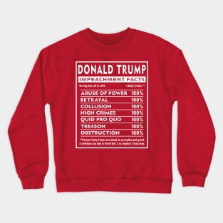 Trump Impeachment Facts Crewneck Sweatshirt